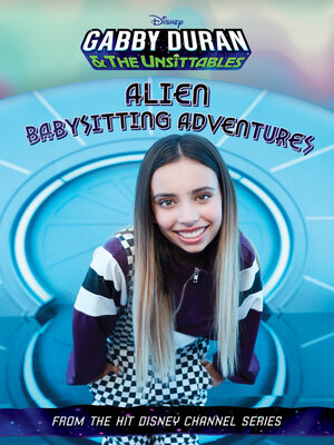 cover image of Gabby Duran and the Unsittables Novelization